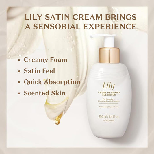 Creme de banho O Boticário Lily Satin 250ml com espuma cremosa e hidratação profunda para pele sedosa